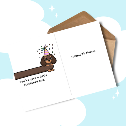 You're Not Old Doxie Birthday Card | Dachshund | Funny Dog Birthday | Greeting Card